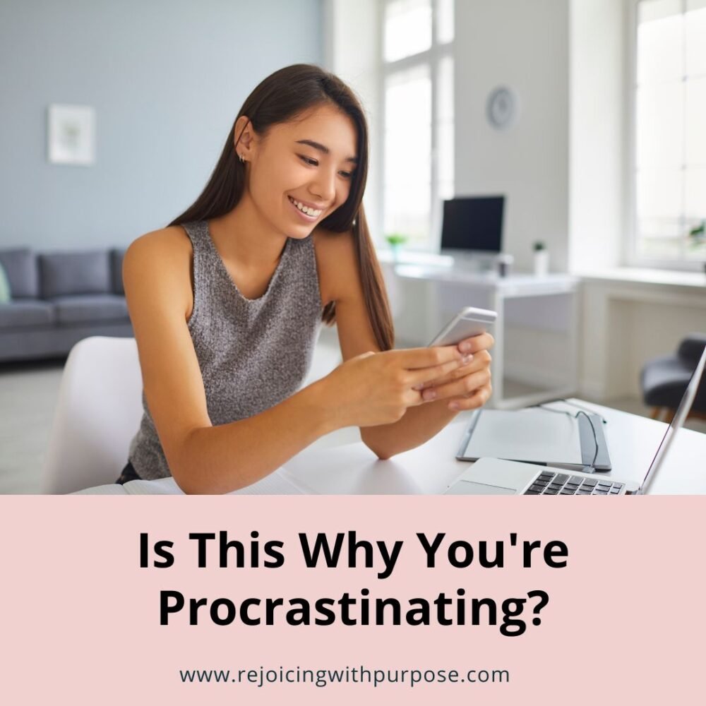 rejoicing-with-purpose-3-causes-of-procrastination