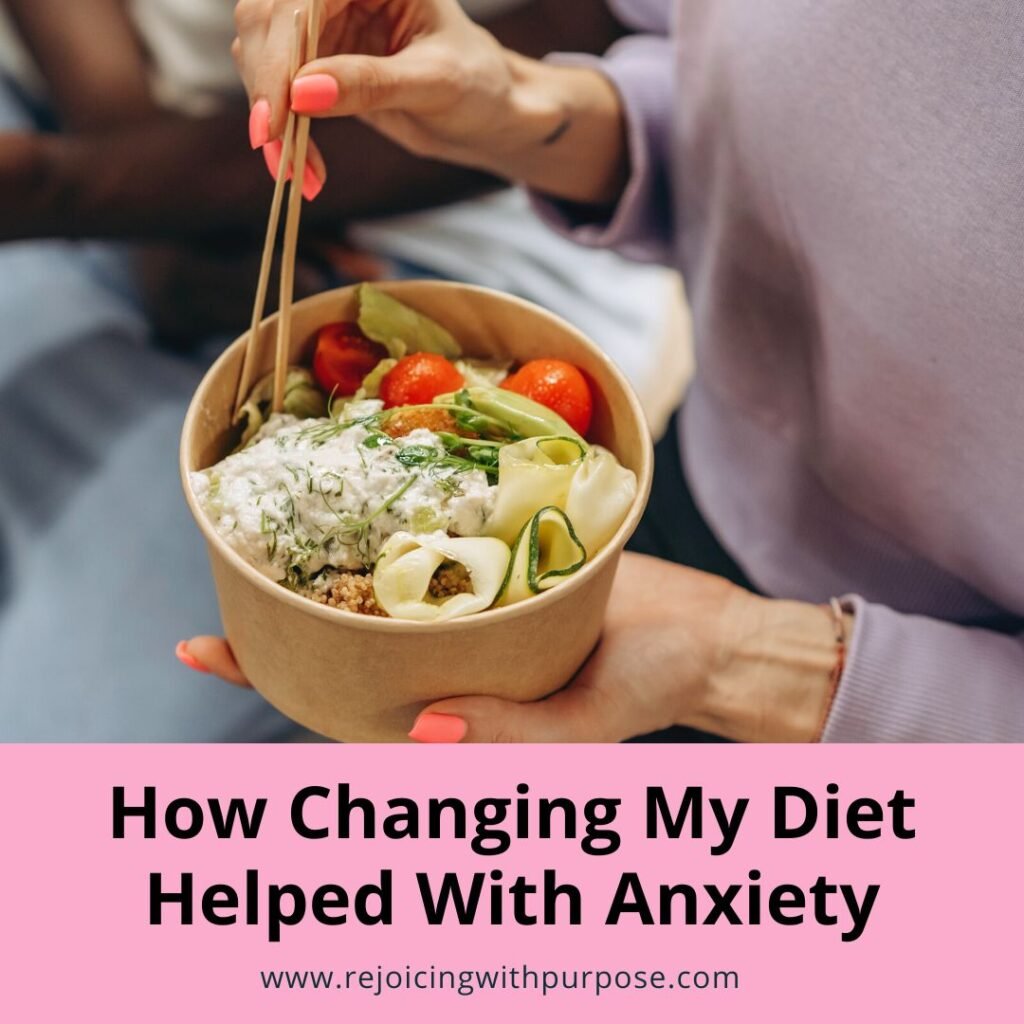 rejoicing-with-purpose-how-changing-my-diet-helped-with-anxiety
