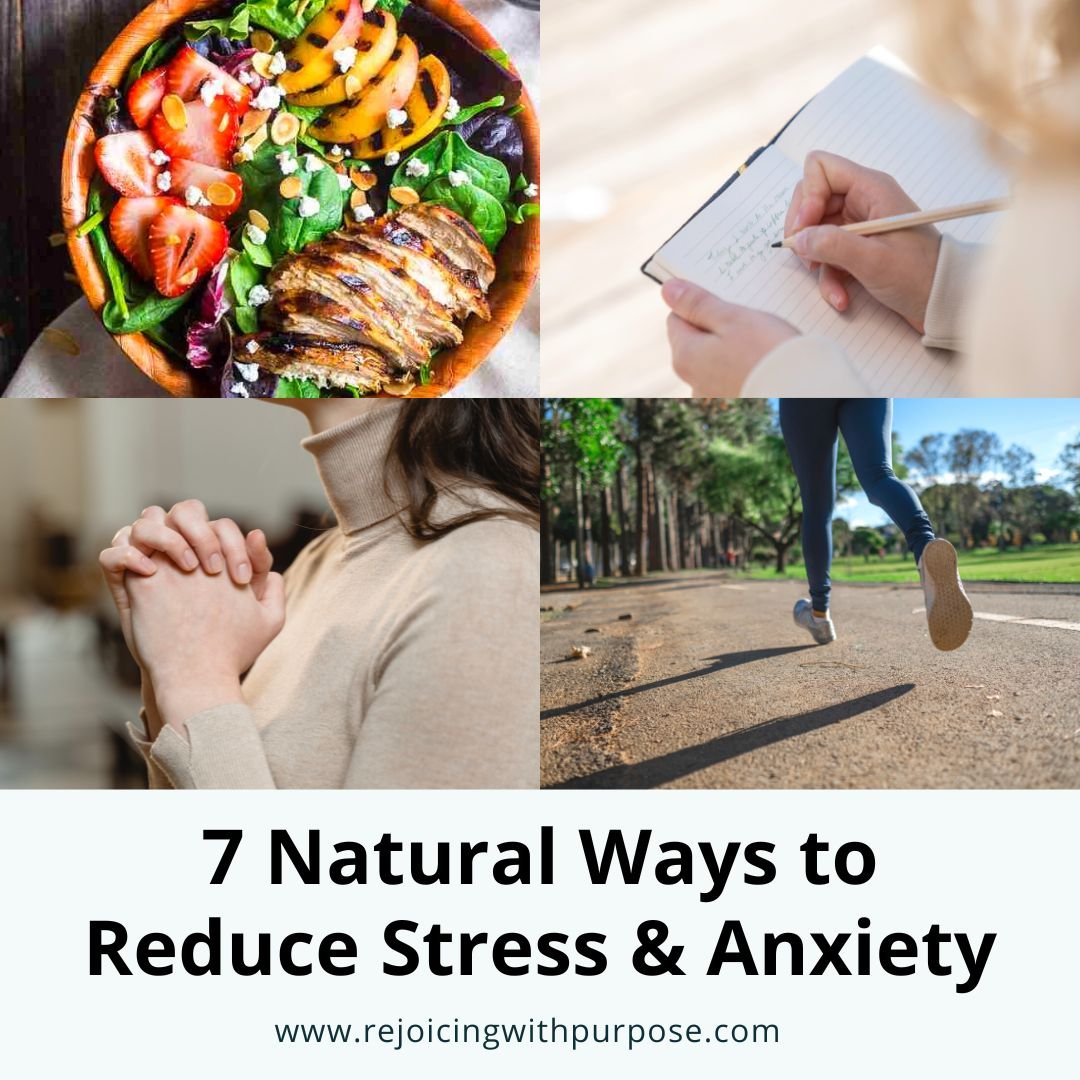 rejoicing-with-purpose-natural-ways-to-reduce-anxiety-and-stress