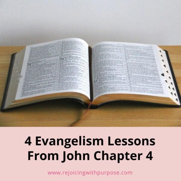4 Evangelism Lessons From John Chapter 4